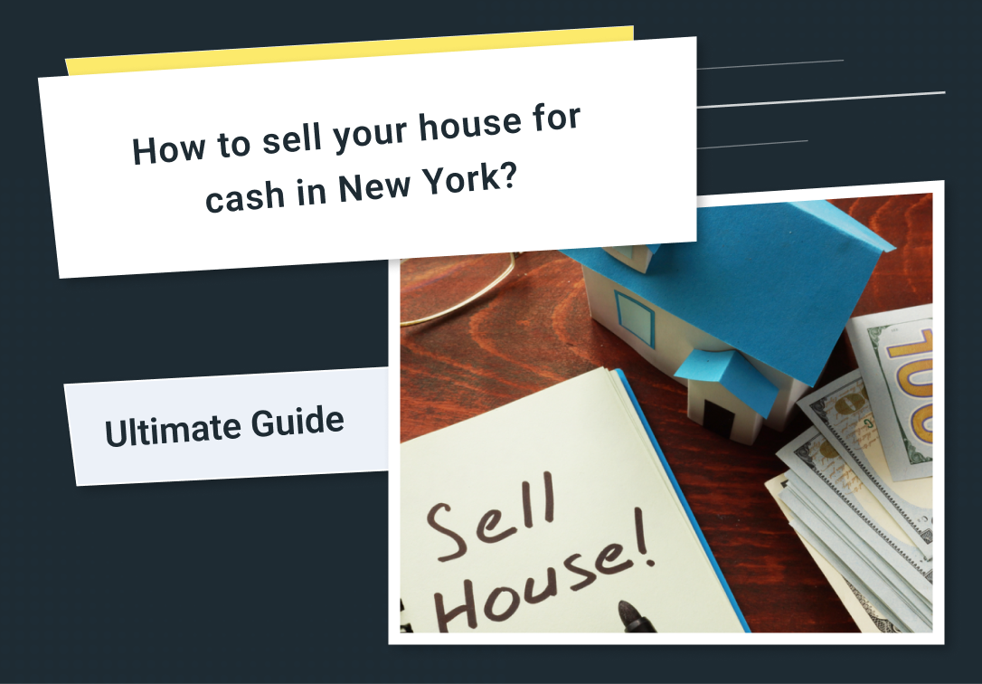 How to sell your house for cash in New York?